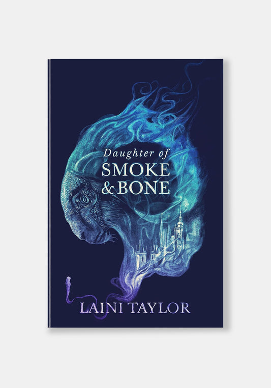 Daughter of Smoke and Bone - Laini Taylor