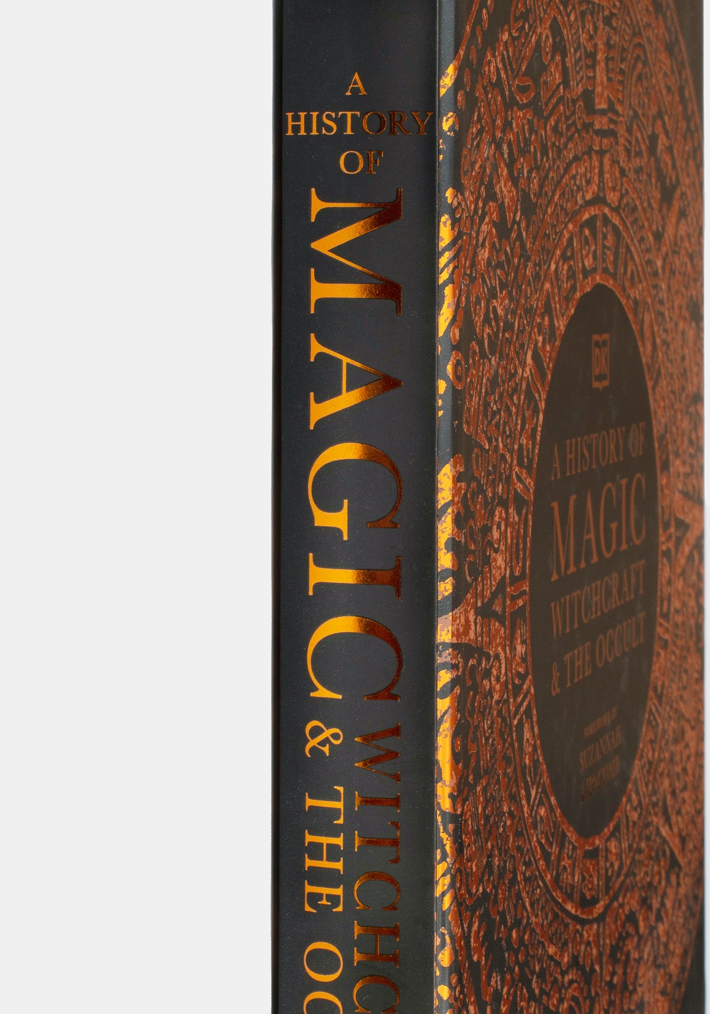 A History of Magic, Witchcraft and the Occult - DK & Suzannah Lipscomb